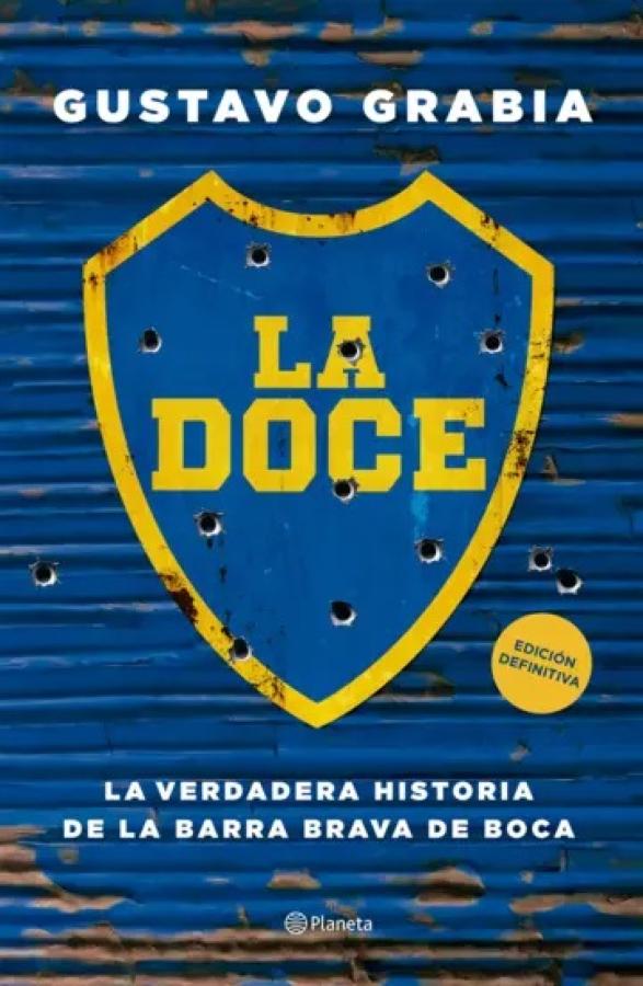 Imagen La tapa de La Doce, la nueva obra que recorre la vida de la barra de Boca.