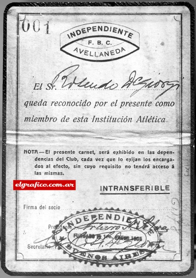 Imagen Este carnet de 1905 pertenece al señor Rosendo Degiorgi, socio núm. 1, y fundador, también número 1, del club.