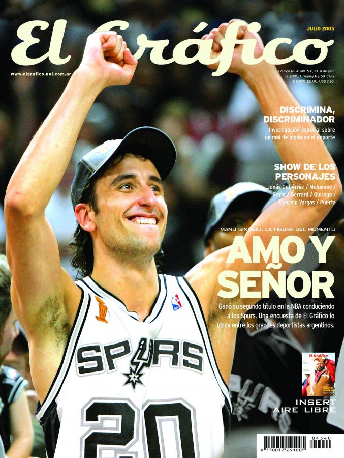 Imagen Manu en nuestra tapa. Desde que El Gráfico tiene aparición mensual, un solo deportista no futbolista ocupó la portada en forma individual: Emanuel Ginóbili. Lo hizo dos veces, en octubre de 2004 (después de ganar la medalla de oro olímpica) y en julio de 2005 (tras haber logrado su segundo título con San Antonio Spurs).