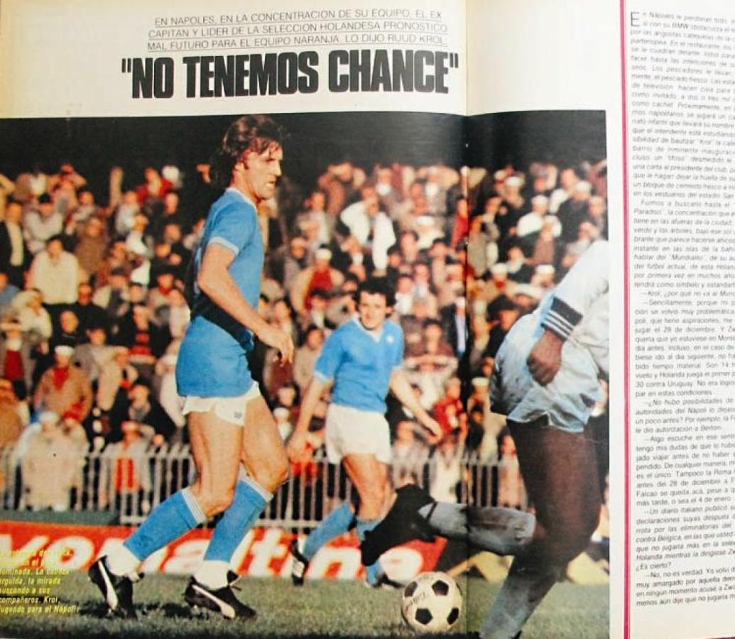 Imagen ANTES del torneo y del festejo uruguayo, el holandés Krol le decía a El Gráfico que ellos no podían ganar.