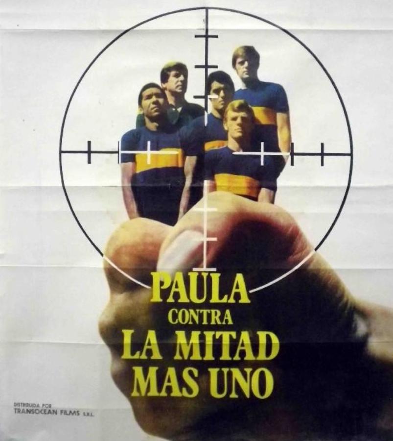 Imagen El afiche decía que actuaba todo el plantel de Boca, sus dirigentes y la mitad mas uno.