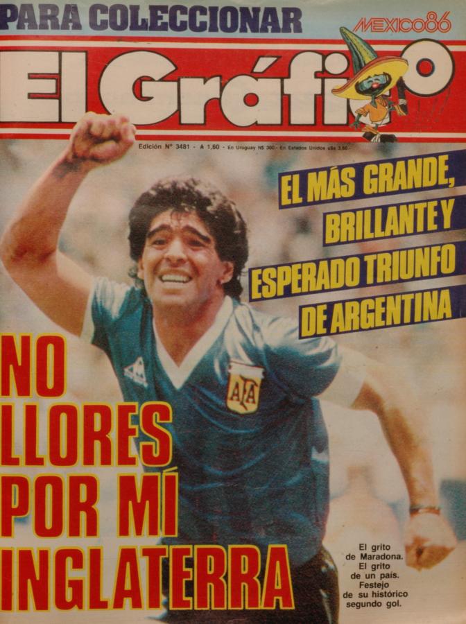 24 de junio de 1986, Maradona y el partido de su vida | El GrÃ¡fico