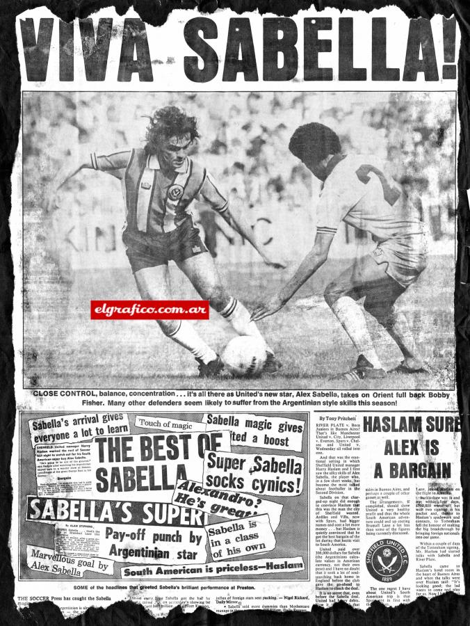 Imagen "Viva Sabella" tituló en castellano The Star por el gran juego desplegado en el Sheffield. Allí jugó dos años, y luego lo hizo uno y medio en el Leeds, ya en Primera División. 