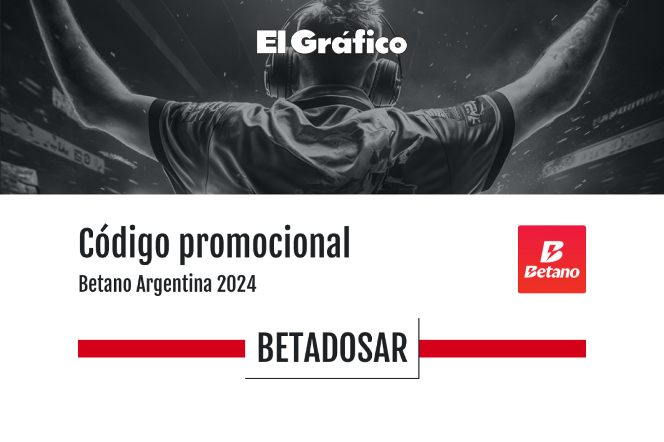 Imagen de Código promocional Betano: BETADOSAR | Argentina