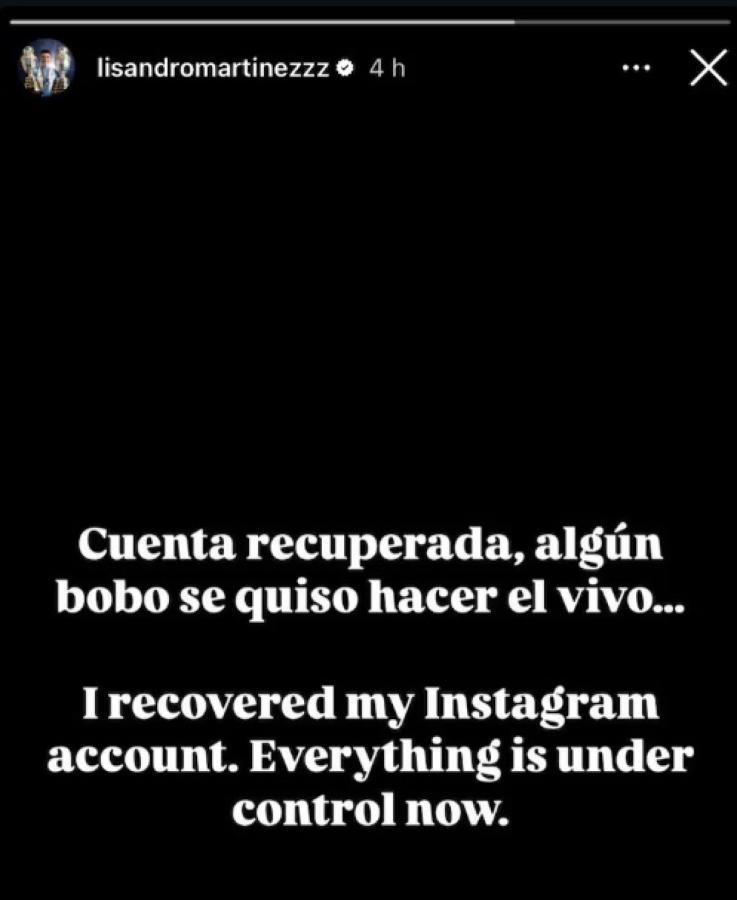 Imagen Lisandro Martínez recuperó su cuenta de Instagram.