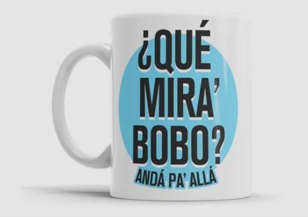 Imagen de "¿Qué mirás, bobo?", la frase que ya tiene su merchandising
