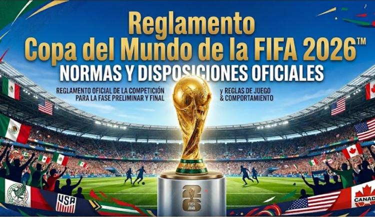 Imagen de El reglamento completo de la Copa Mundial de la FIFA 2026